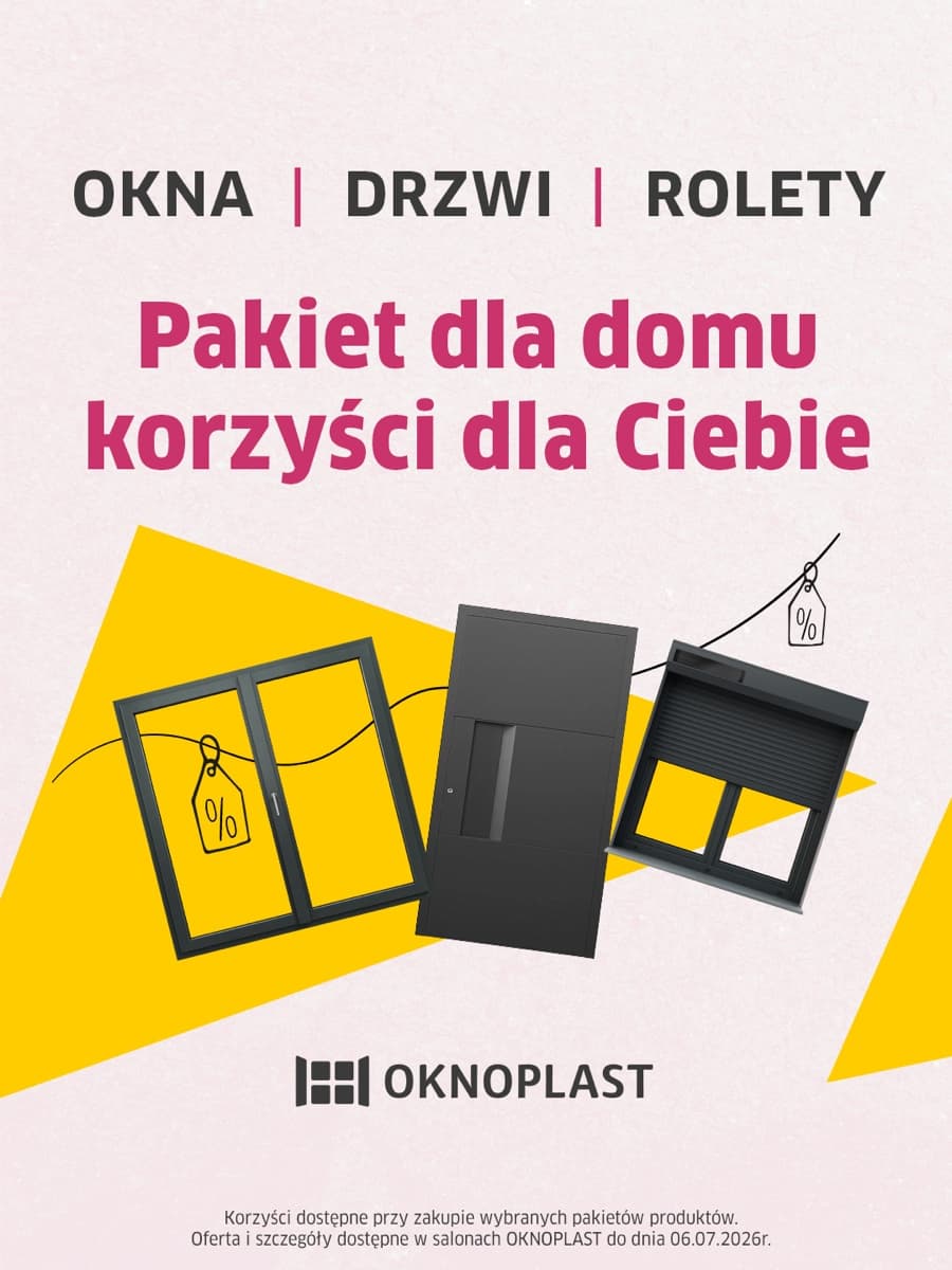 Promocja Oknoplast 2026 — Pakiet dla domu